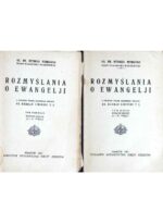 Rozmyślania o Ewangelji, t. I-II