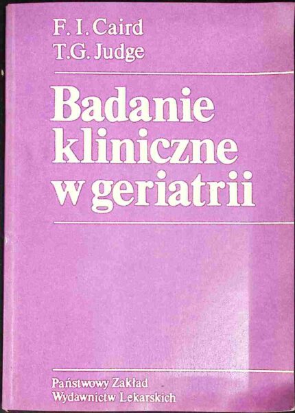 Badanie kliniczne w geriatrii