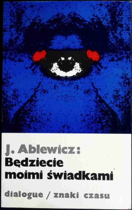 Będziecie moimi świadkami