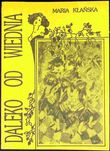 Daleko od Wiednia. Galicja w oczach pisarzy niemieckojęzycznych 1772-1918