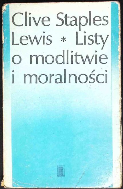 Listy o modlitwie i moralności