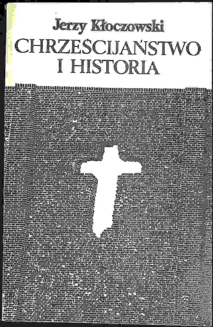 Chrześcijaństwo i historia - obrazek 1
