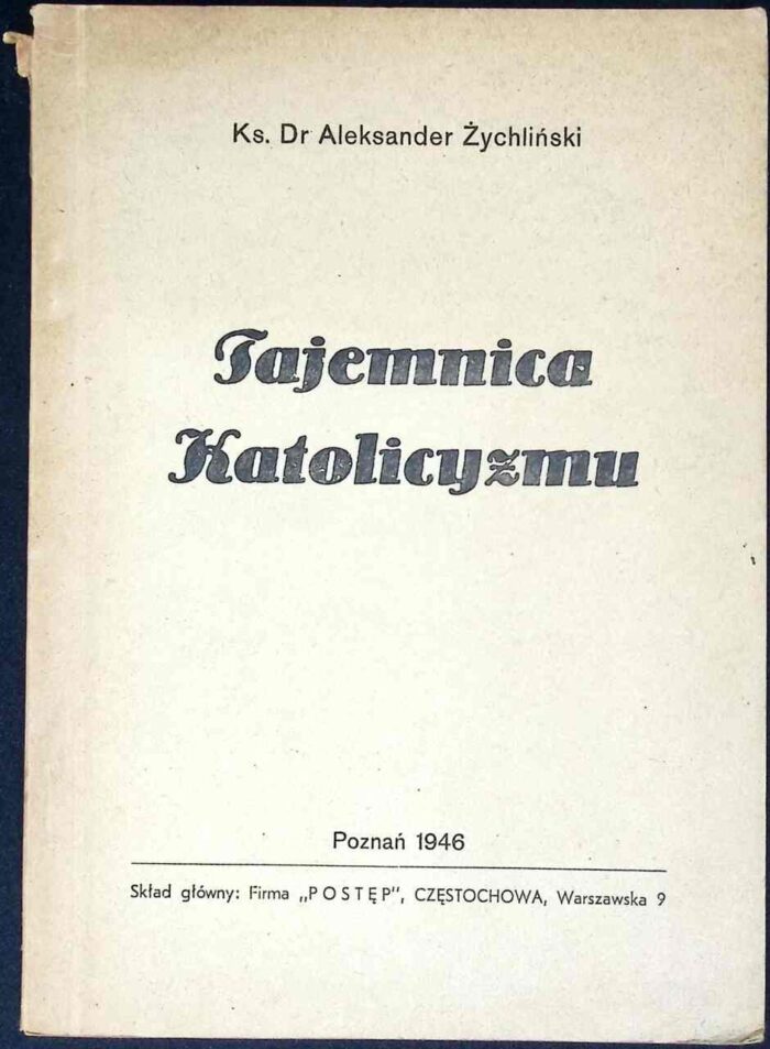 Tajemnica Katolicyzmu - obrazek 1