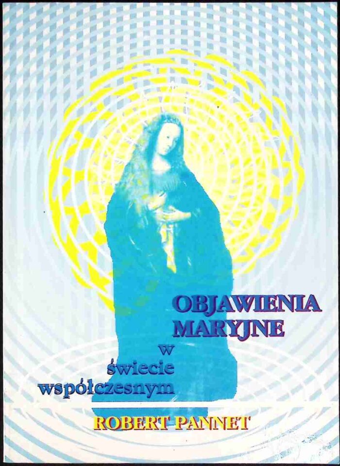Objawienia Maryjne w świecie współczesnym - obrazek 1