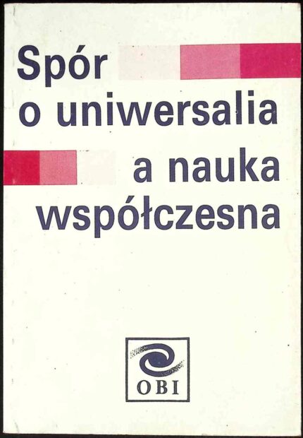 Spór o uniwersalia a nauka współczesna