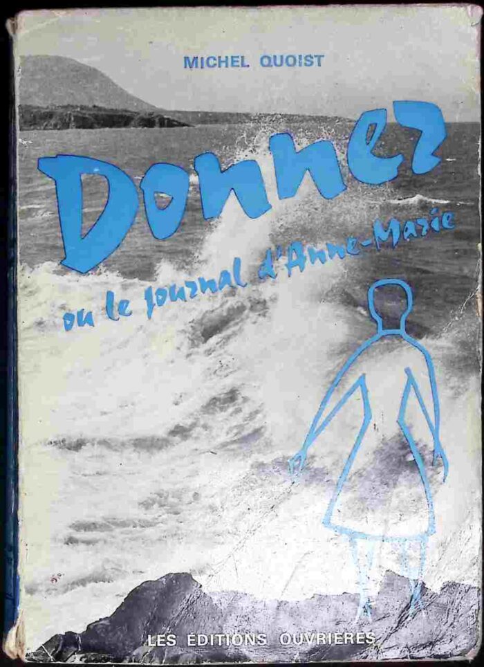 Donner ou le Journal d'Anne-Marie - obrazek 1
