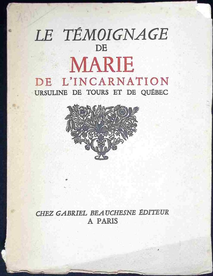 Le témoignage de Marie de l'incarnation - obrazek 1