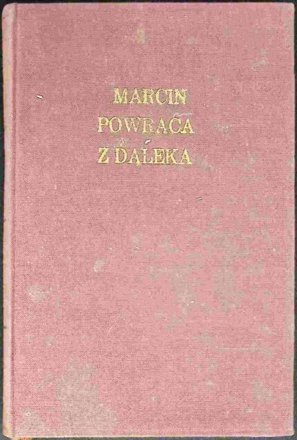 Marcin powraca z daleka