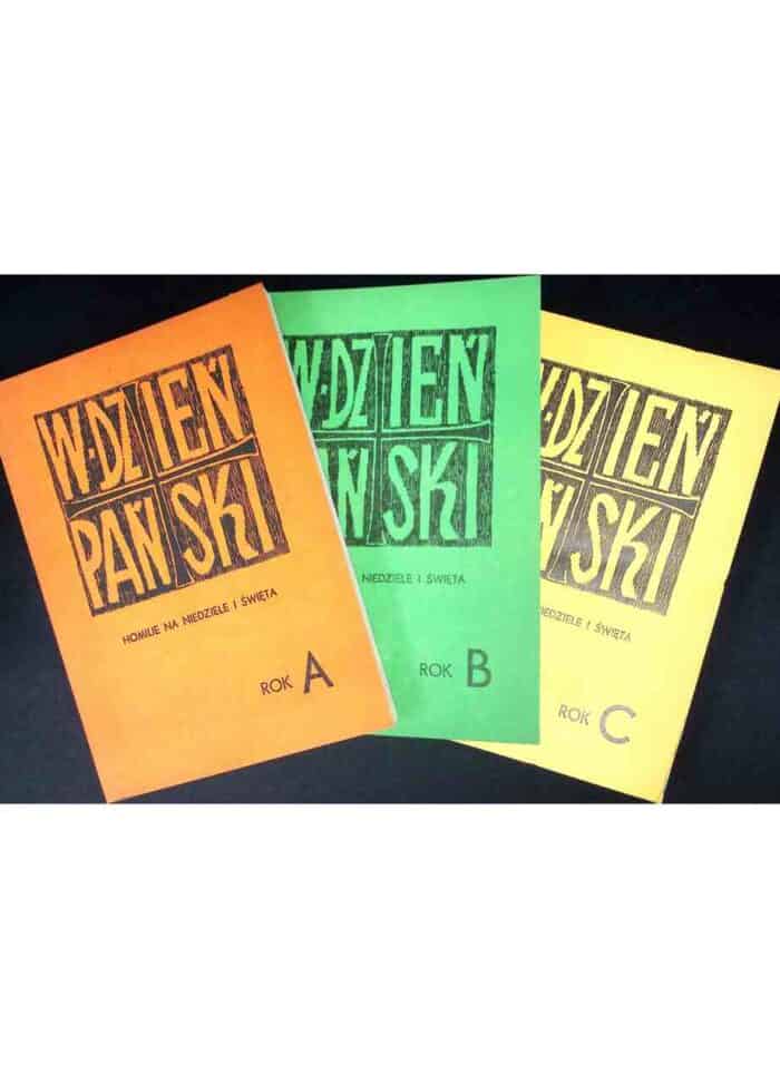 W Dzień Pański. Homilie na niedziele i święta, t. I-III - obrazek 1