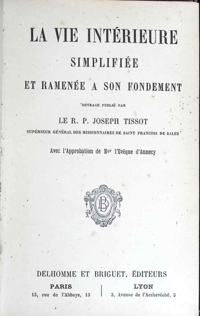 La vie interieure simplifiee et ramenee a son fondament - obrazek 1