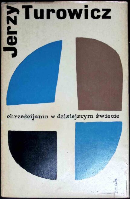 Chrześcijanin w dzisiejszym świecie