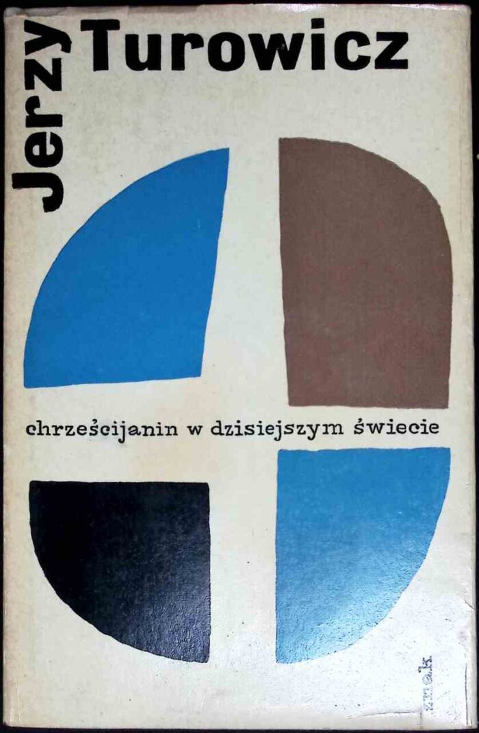 Chrześcijanin w dzisiejszym świecie - obrazek 1