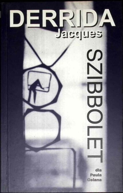 Szibbolet dla Paula Celana