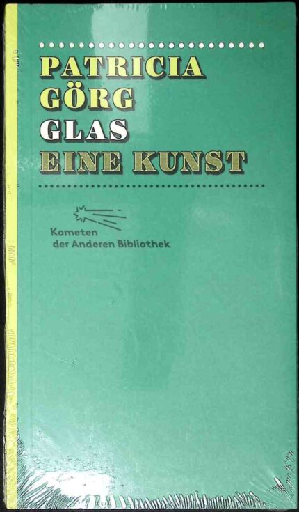 Glas: Eine Kunst