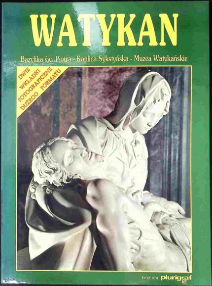 Watykan: Bazylika św. Piotra, Kaplica Sykstyńska, Muzea Watykańskie