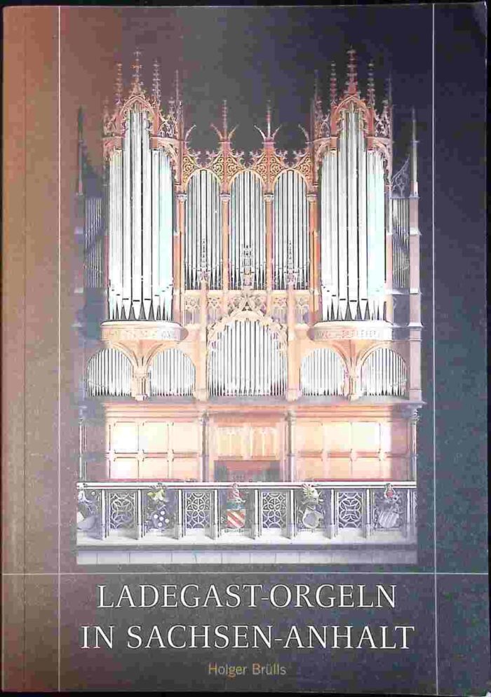 Ladegast-Orgeln in Sachsen-Anhalt - obrazek 1