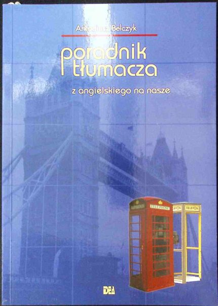 Poradnik tłumacza z angielskiego na nasze