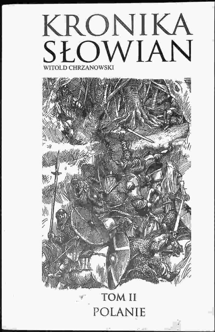 Kronika Słowian, t. 2 Polanie - obrazek 1