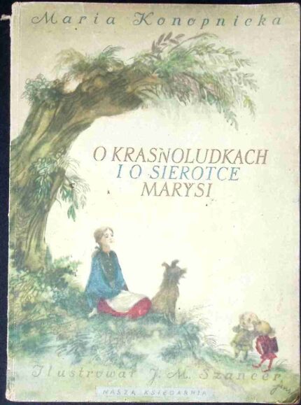 O Krasnoludkach i Sierotce Marysi