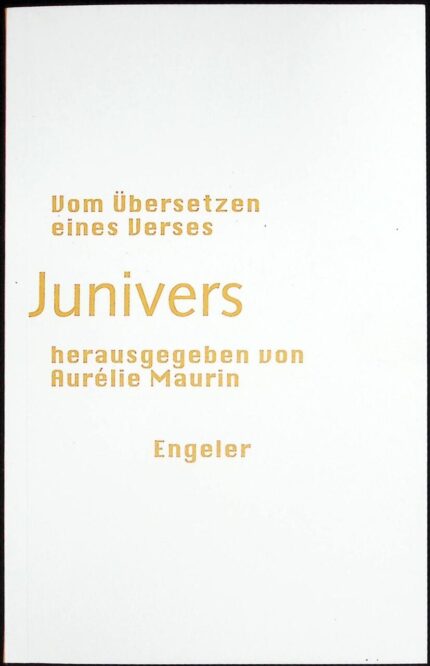 Junivers Vom Ubersetzen eines Verses