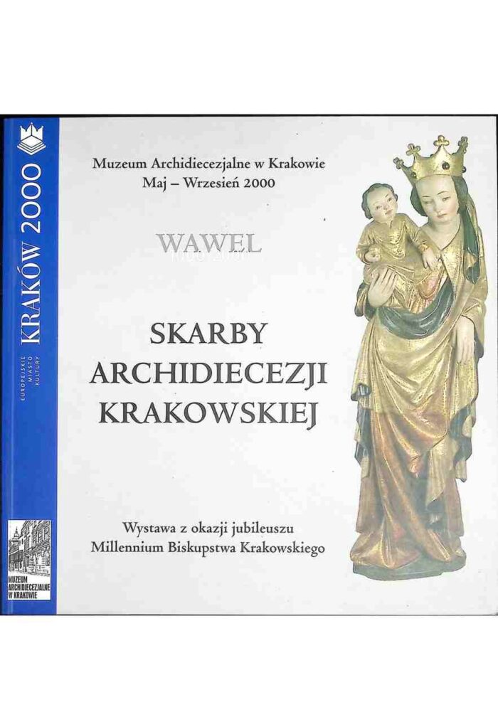 Skarby archidiecezji krakowskiej - obrazek 1