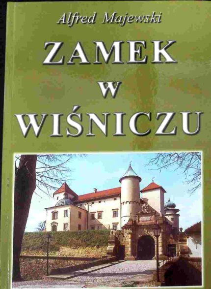 Zamek w Wiśniczu