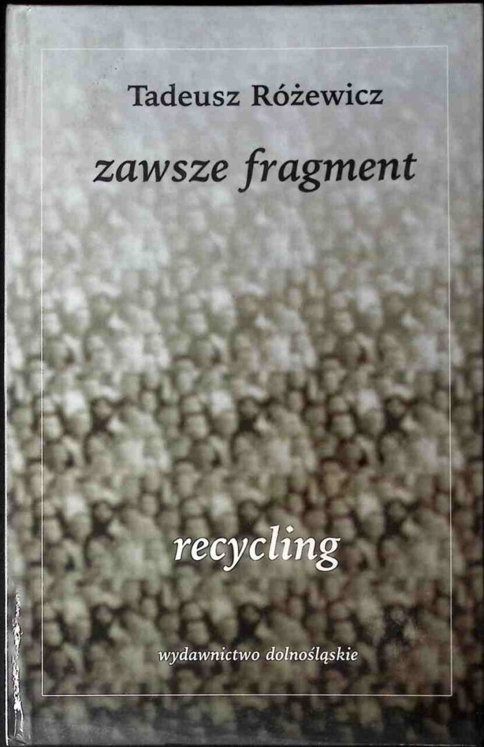 Zawsze fragment. Recycling - obrazek 1