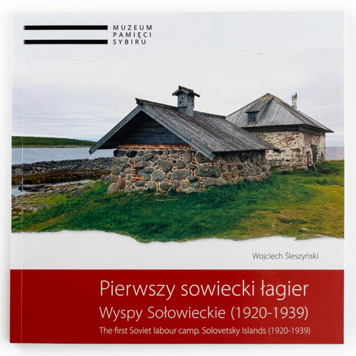 Pierwszy sowiecki łagier. Wyspy Sołowieckie (1920-1939) [PL/EN] - obrazek 1