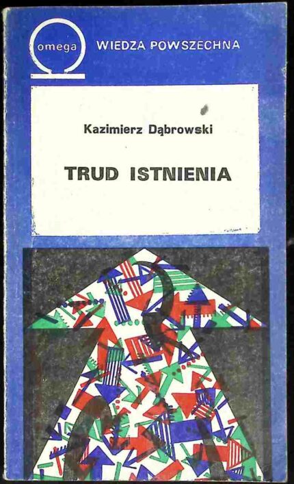 Trud istnienia
