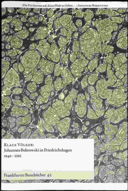 Johannes Bobrowski in Friedrichshagen 1949-1965