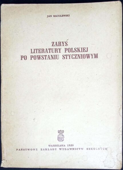 Zarys literatury polskiej po powstaniu styczniowym