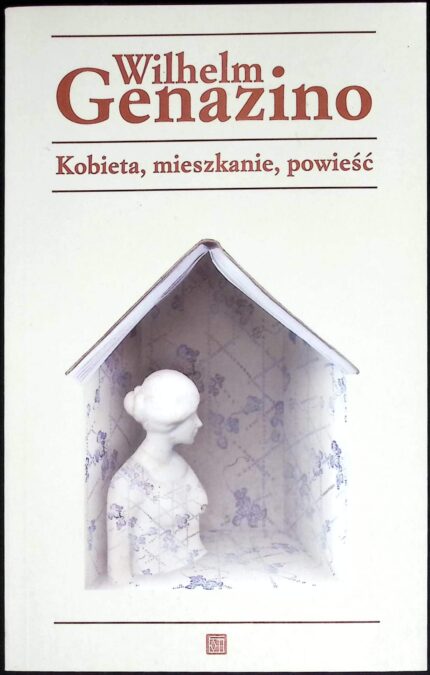 Kobieta, mieszkanie, powieść