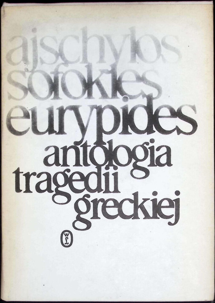 Antologia tragedii greckiej - obrazek 1