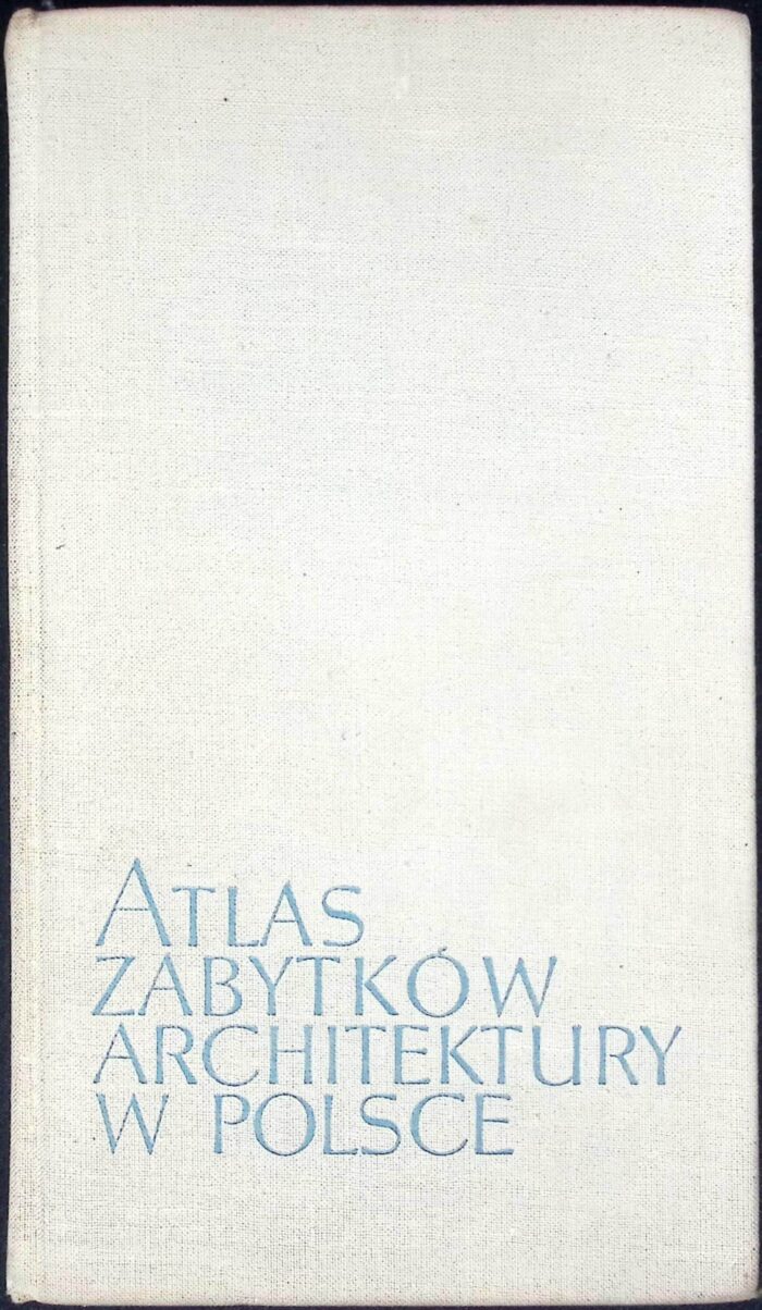 Atlas zabytków architektury w Polsce - obrazek 1