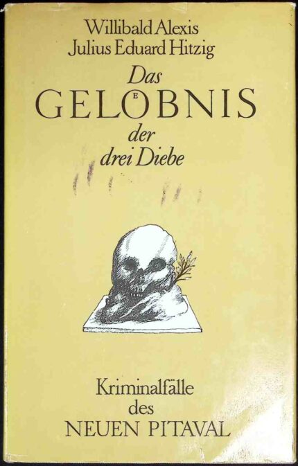 Das Gelöbnis der drei Diebe