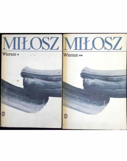 Wiersze, t. I-II - Czesław Miłosz