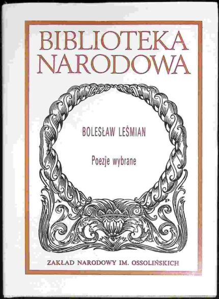 Poezje wybrane - Bolesław Leśmian