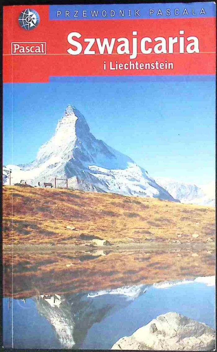 Szwajcaria i Lichtenstein. Przewodnik Pascala - obrazek 1