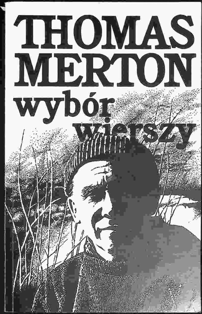 Wybór wierszy (Thomas Merton) - obrazek 1