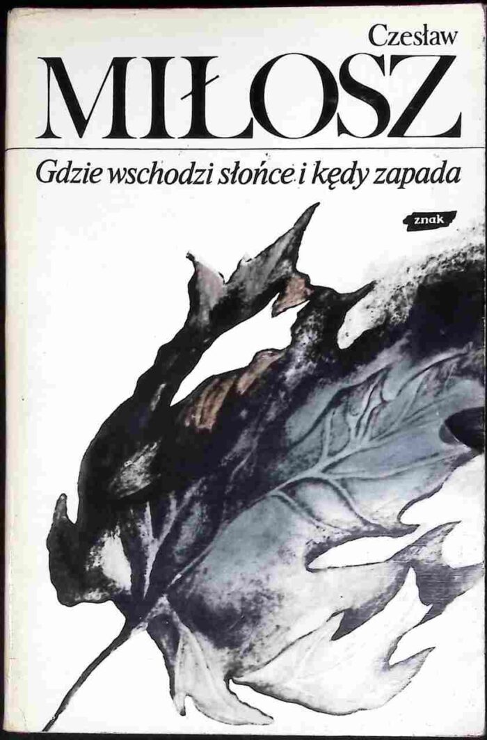 Gdzie wschodzi słońce i kędy zapada - obrazek 1