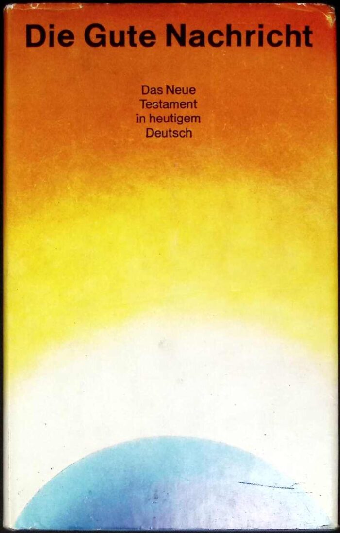 Die Gute Nachricht. Das Neue Testament in heutigem Deutsch - obrazek 1