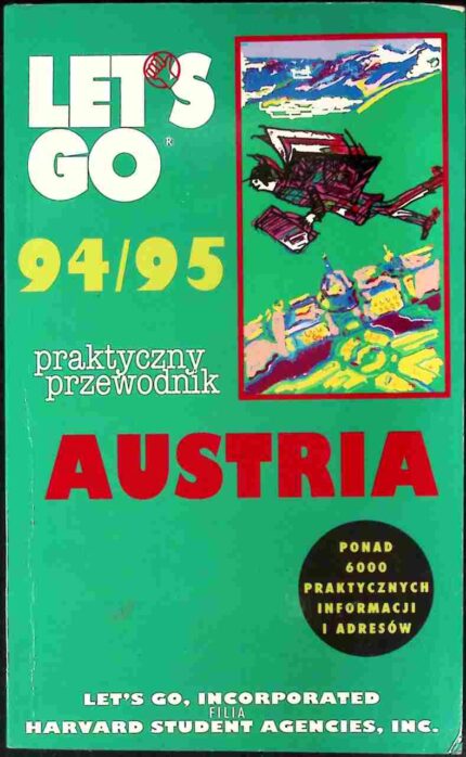 Austria. Praktyczny przewodnik 94/95
