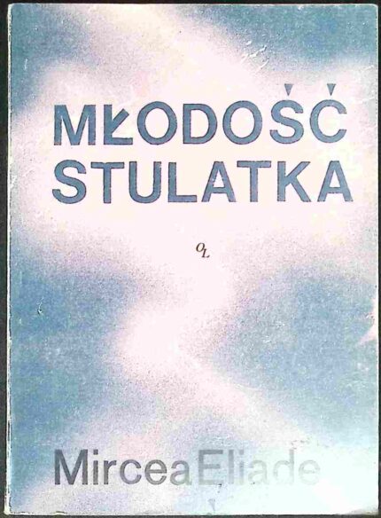 Młodość stulatka