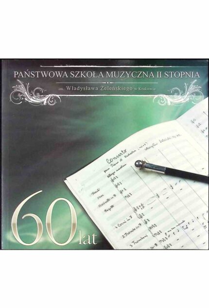 Państwowa Szkoła Muzyczna II stopnia w Krakowie 1945-2006