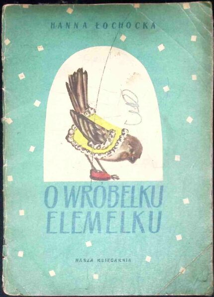 O Wróbelku Elemelku