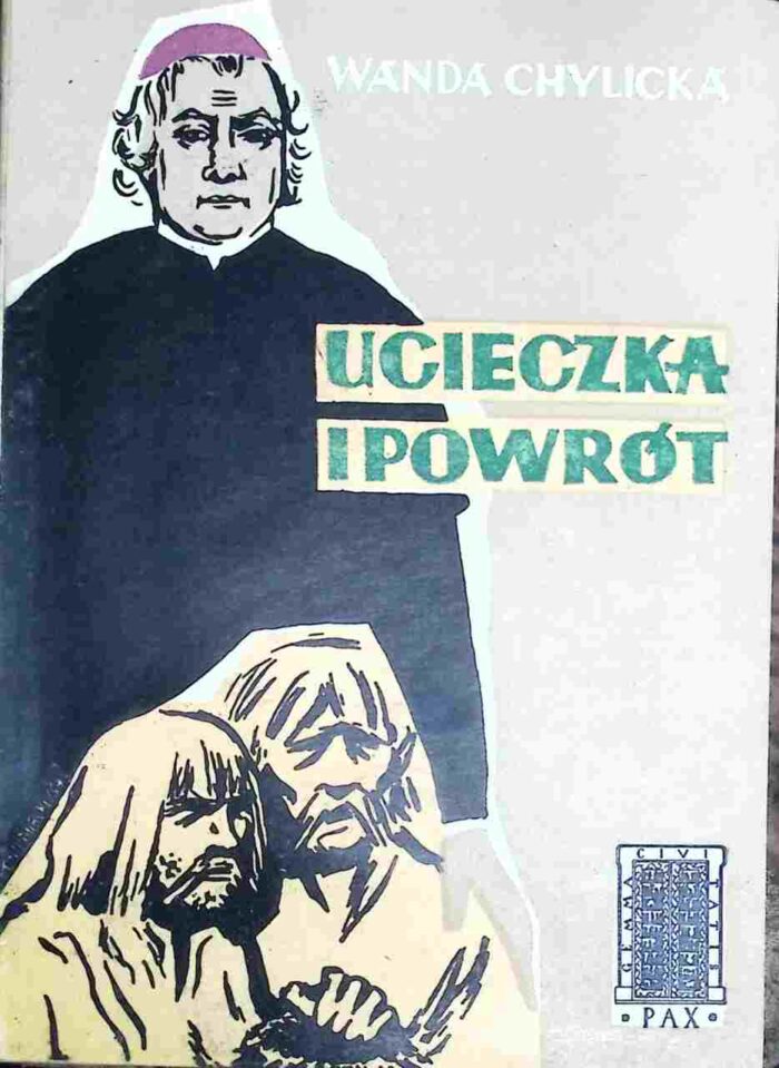 Ucieczka i powrót - obrazek 1