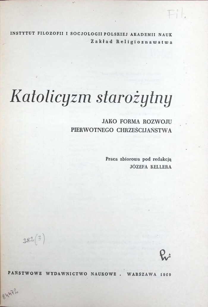 Katolicyzm starożytny jako forma rozwoju pierwotnego chrześcijaństwa - obrazek 1