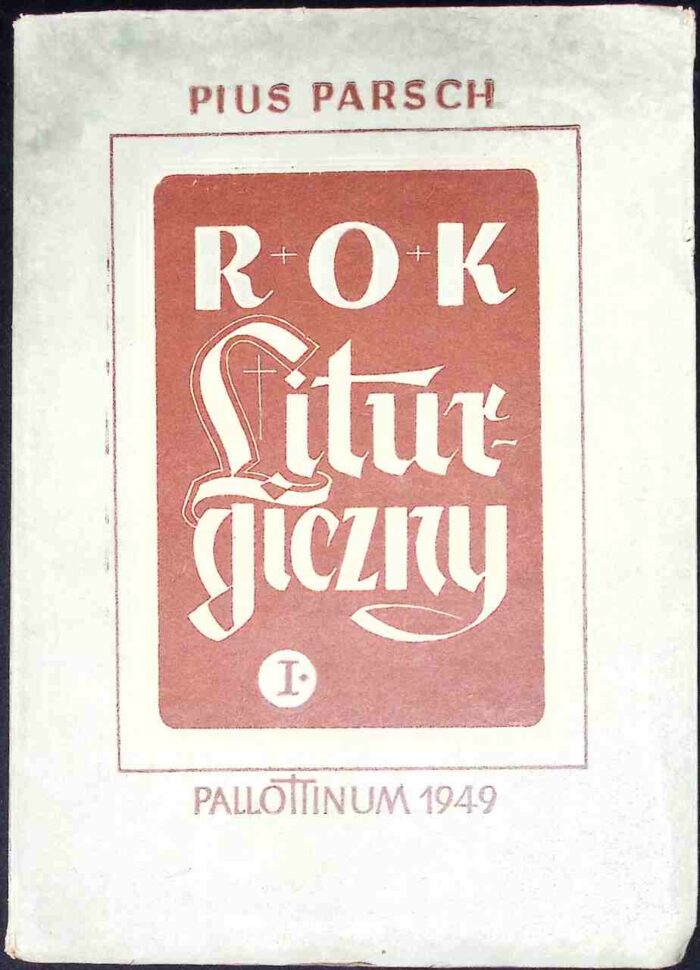 Rok liturgiczny, t. I - obrazek 1