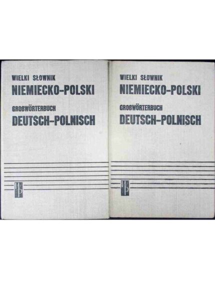 Wielki słownik niemiecko-polski, t. I-II