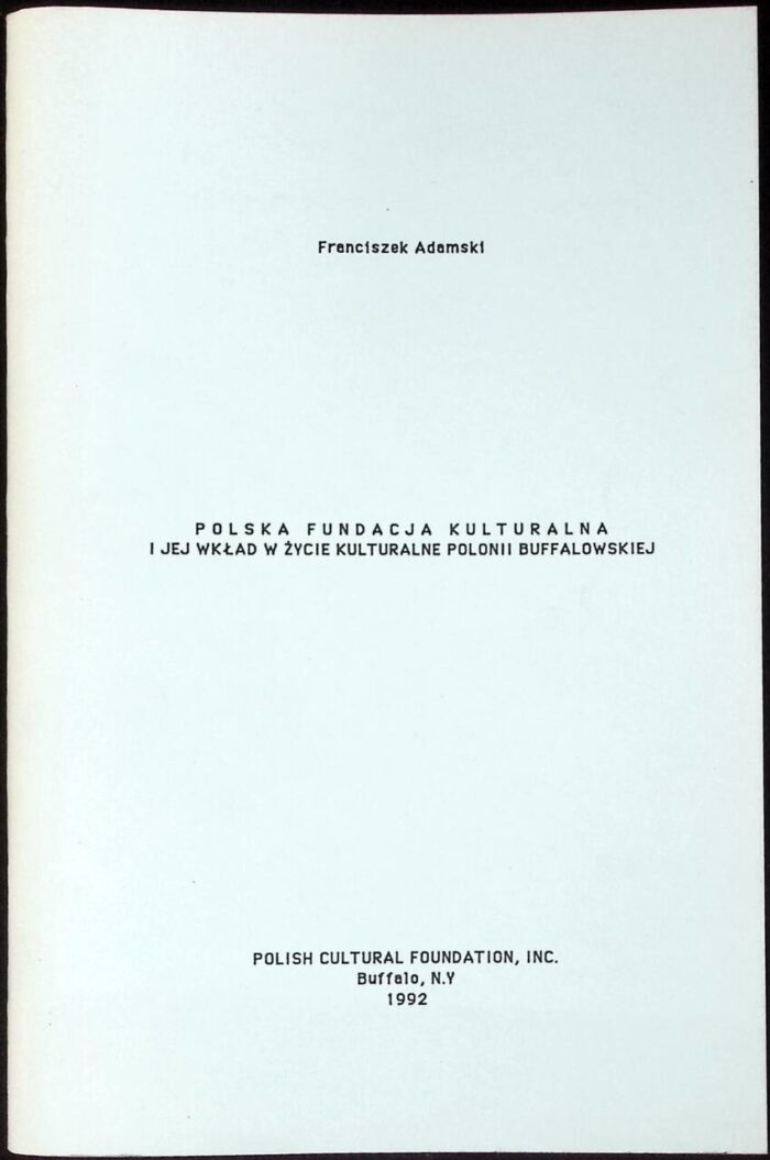 Polska Fundacja Kulturalna i jej wkład w życie kulturalne Polonii buffalowskiej - obrazek 1